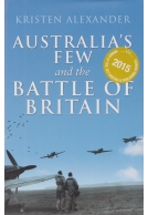 Australia's Few and the Battle of Britain