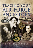 Tracing Your Air Force Ancestors First Edition