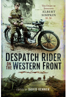 Despatch Rider on the Western Front 1915–18