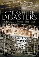 Yorkshire Disasters
