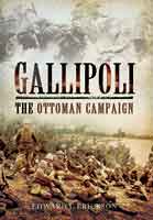 Gallipoli: The Ottoman Campaign