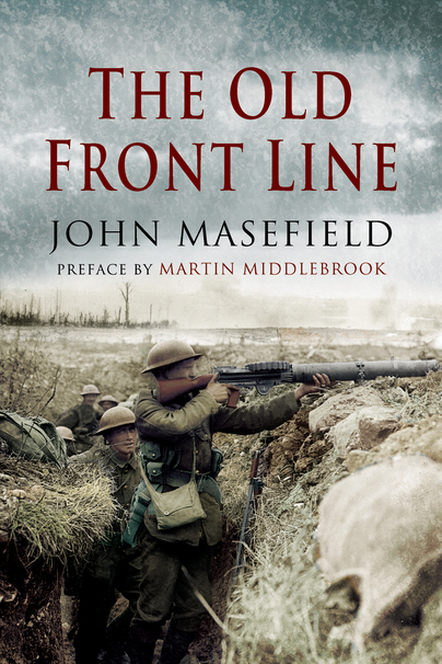Book Review: The Old Front Line, John Masefield