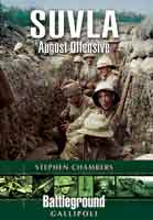 Suvla: August Offensive- Gallipoli