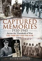 Captured Memories 1930 - 1945