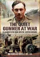 The Quiet Gunner At War