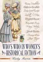 Who's Who in Women's Historical Fiction