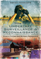 How To Undertake Surveillance and Reconnaissance