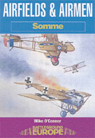 Airfields And Airmen Of The Somme