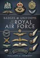 Badges And Uniforms Of The RAF
