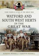 Watford & South Herts in the Great War