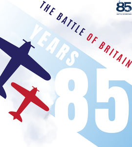 The Battle of Britain 85 Years