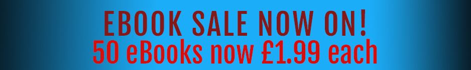 SALE 50 eBooks now only £1.99 each