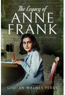 The Legacy of Anne Frank