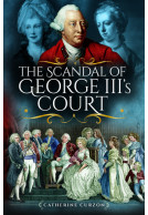 The Scandal of George III's Court