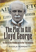 The Plot to Kill Lloyd George