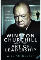 Winston Churchill and the Art of Leadership