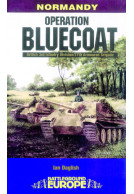 Operation Bluecoat - Normandy: British 3rd Infantry Division - 27th Armoured Brigade