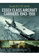 Essex Class Aircraft Carriers, 19431991 - Rare Photographs from Naval Archives