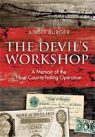 SPECIAL PURCHASE: The Devil's Workshop Book and The Counterfeiters DVD