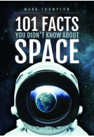 101 Facts You Didn't Know About Space