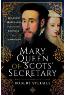 Mary Queen of Scots' Secretary