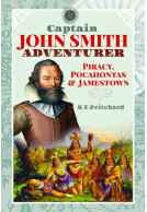 Captain John Smith, Adventurer