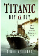 Titanic: Day by Day