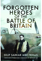 Forgotten Heroes of the Battle of Britain