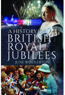 A History of British Royal Jubilees