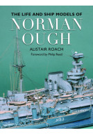 The Life and Ship Models of Norman Ough