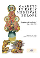 Markets in Early Medieval Europe