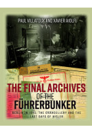 The Final Archives of the Führerbunker