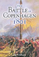 The Battle of Copenhagen 1801