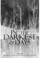 In the Darkest of Days