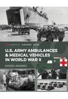 U.S. Army Ambulances and Medical Vehicles in World War II