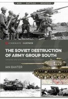 The Soviet Destruction of Army Group South