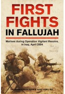 First Fights in Fallujah