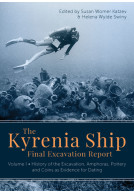 The Kyrenia Ship Final Excavation Report, Volume I