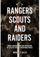 Rangers, Scouts, and Raiders