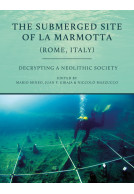 The Submerged Site of La Marmotta (Rome, Italy)