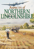 Aspects of Northern Lincolnshire