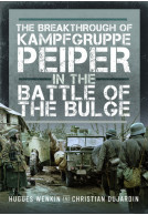 The Breakthrough of Kampfgruppe Peiper in the Battle of the Bulge
