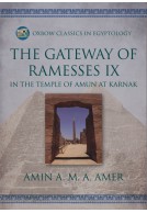 The Gateway of Ramesses IX in the Temple of Amun at Karnak