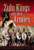 The Zulu Kings and Their Armies