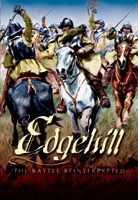 Edgehill: The Battle Reinterpreted (Second Edition)