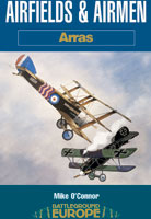Airfields & Airmen of Arras