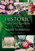 Historic Parks and Gardens in and around South Yorkshire