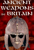 Ancient Weapons in Britain