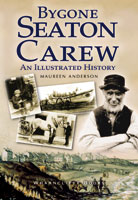 Bygone Seaton Carew: An Illustrated History