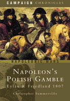 Napoleon's Polish Gamble